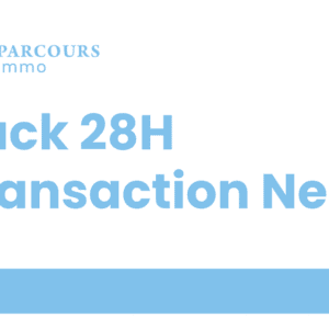 Pack Transaction Neuf 28H